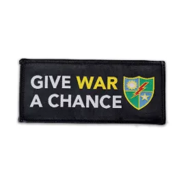 Give War A Chance DUI Embroidered Patch