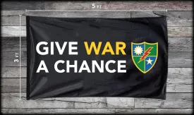 Give War A Chance DUI Flag