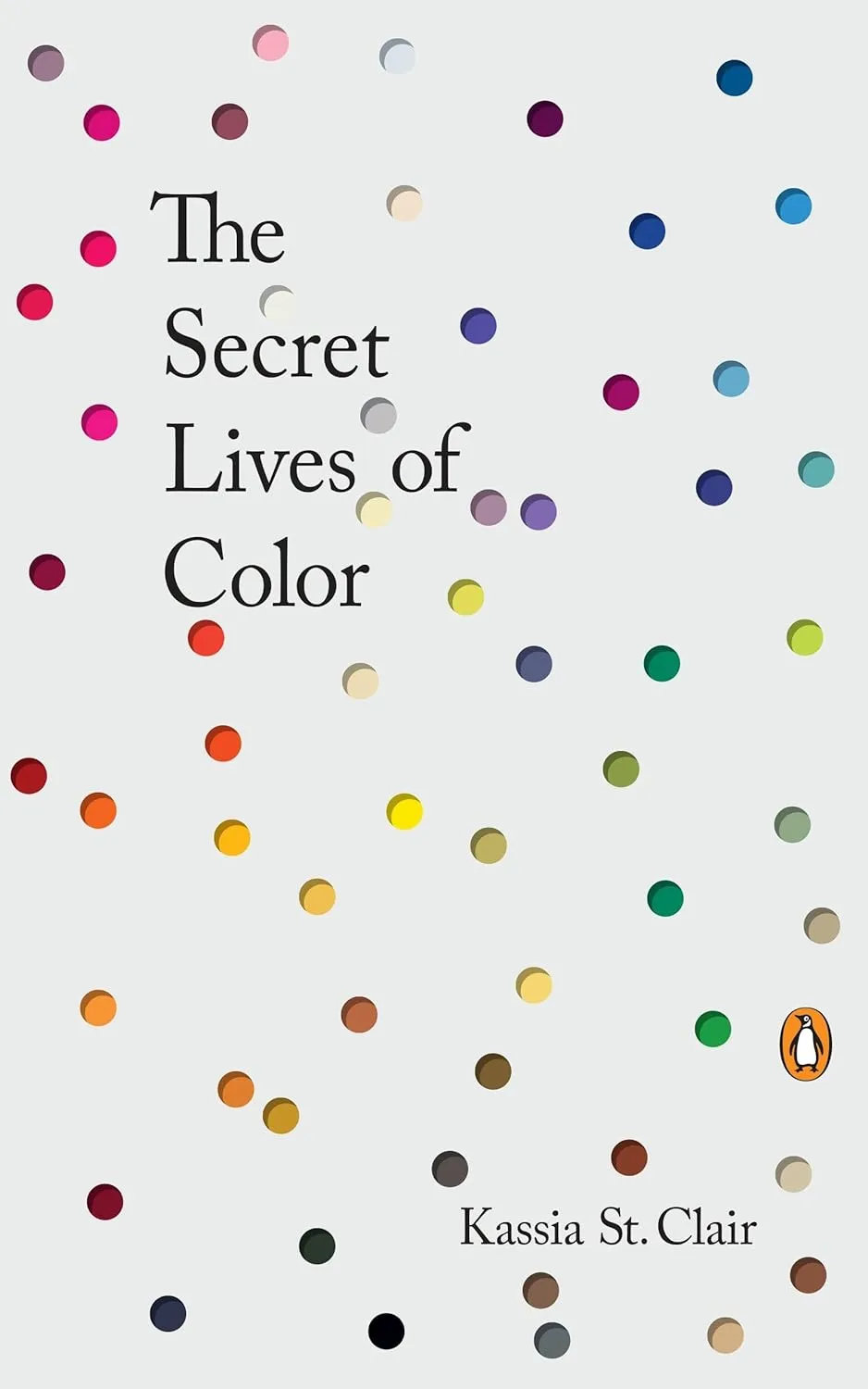 The Secret Lives of Color Hardcover  October 24, 2017